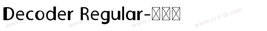 Decoder Regular字体转换